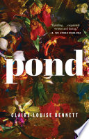 Pond by Claire-Louise Bennett, finished on Aug 06, 2016