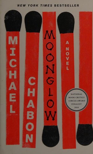 Moonglow by Michael Chabon, finished on Jan 01, 2017