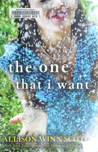The One That I Want by Allison Winn Scotch, finished on Nov 27, 2017