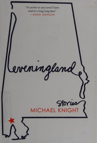 Eveningland: Stories by Michael Knight, finished on Jun 18, 2017