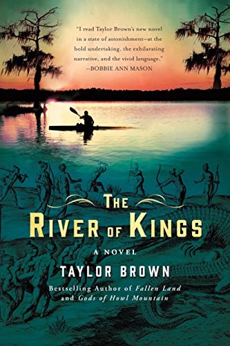 The River of Kings by Taylor Brown, finished on Jun 10, 2017