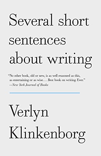Several Short Sentences About Writing by Verlyn Klinkenborg, finished on Jan 27, 2018