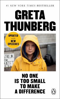 No One Is Too Small to Make a Difference by Greta Thunberg, finished on Nov 30, 2019