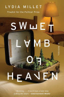 Sweet Lamb of Heaven by Lydia Millet, finished on May 05, 2019