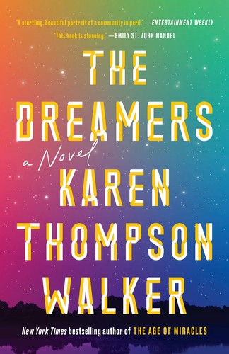 The Dreamers by Karen Thompson Walker, finished on Mar 29, 2019