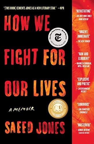 How We Fight For Our Lives by Saeed Jones, finished on Jan 30, 2021