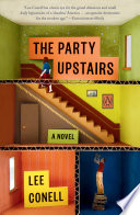The Party Upstairs by Lee Conell, finished on Apr 12, 2021