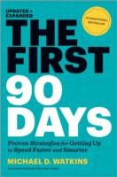 The First 90 Days: Critical Success Strategies for New Leaders at All Levels by Michael D. Watkins, finished on Jul 24, 2022